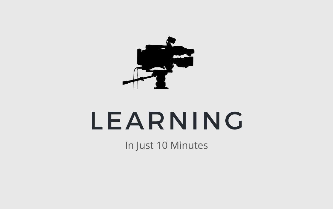 Learning Filmmaking in Just 10 Minutes