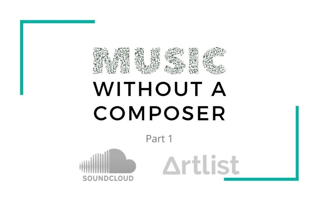 Music Without a Composer | Part 1