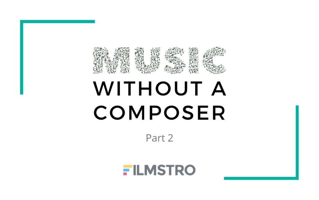 Filmstro | Music Without Composer