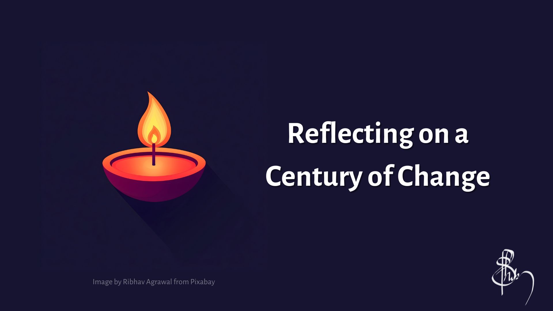 From Diyas to Electric Lights: Reflecting on a Century of Change