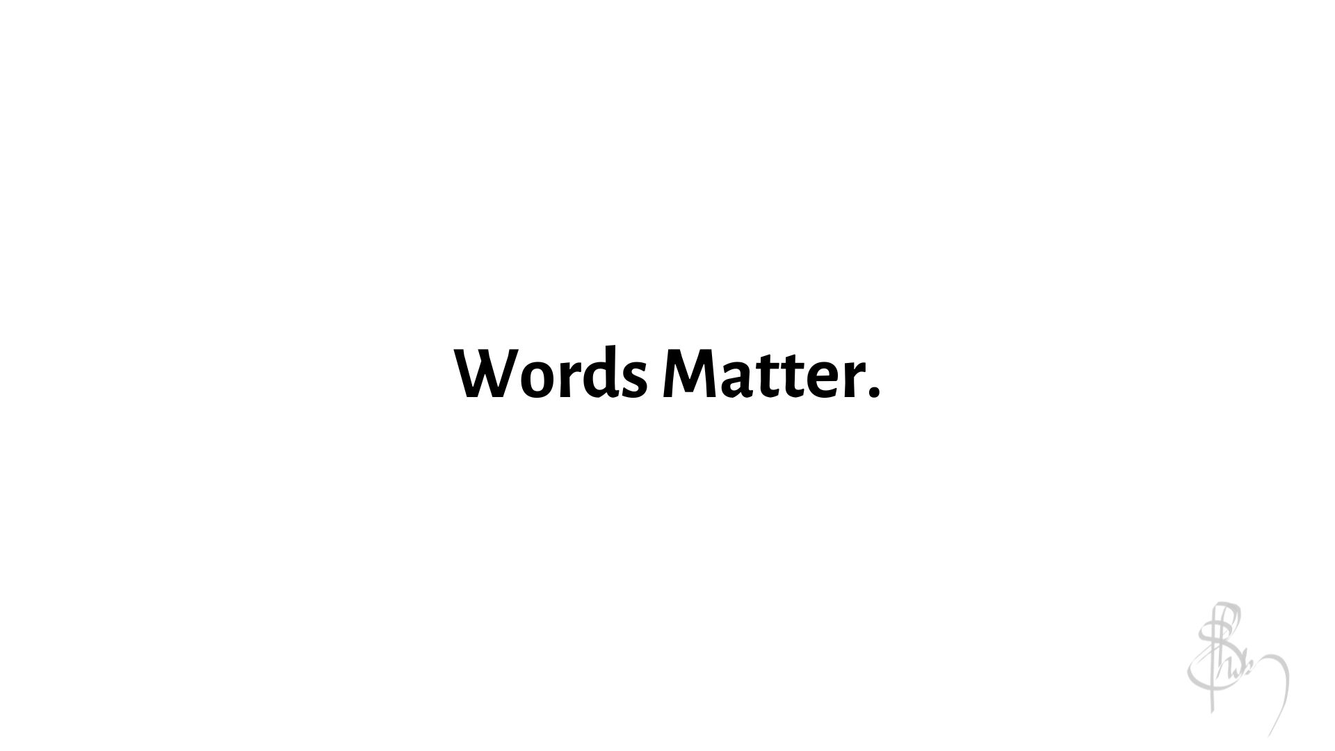 What Tom Bilyeu’s Startup Failure Taught Me About the Power of Words - Words Matter